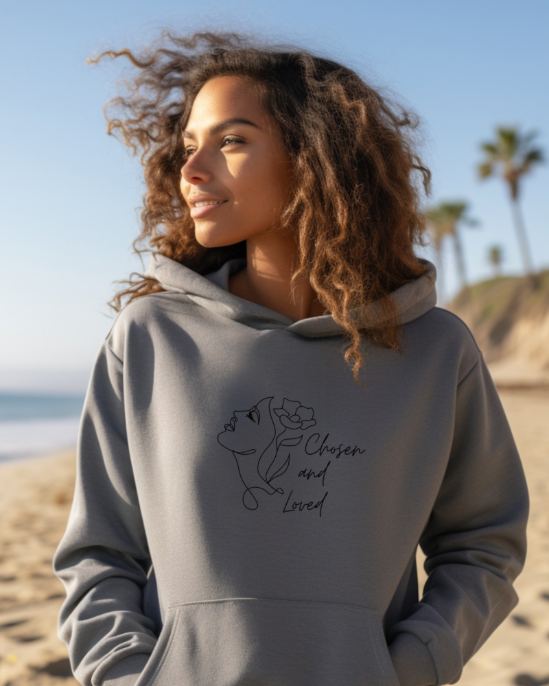 Chosen and Love Christian Hoodie for Women