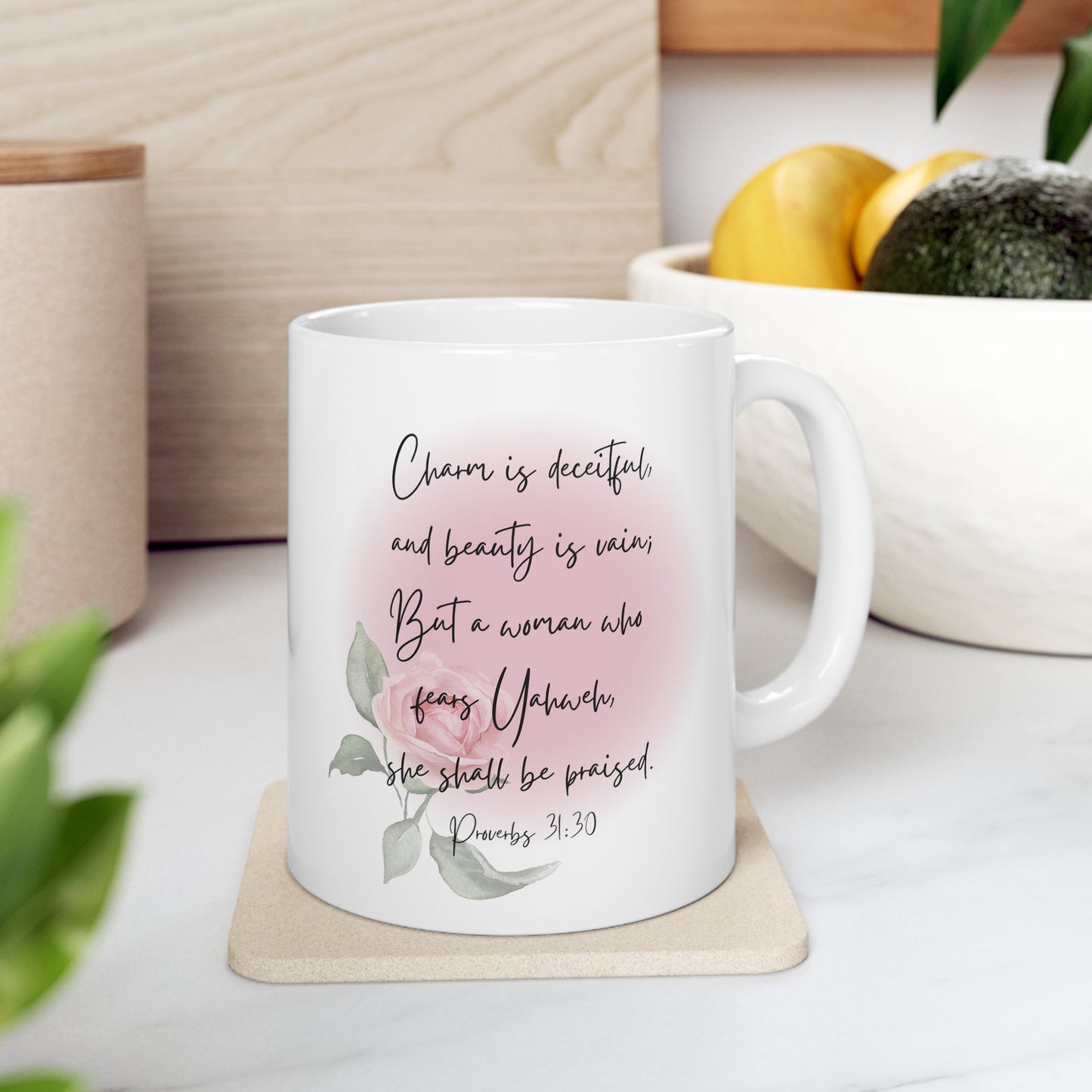 Psalms 31:30 Christian Coffee Mug