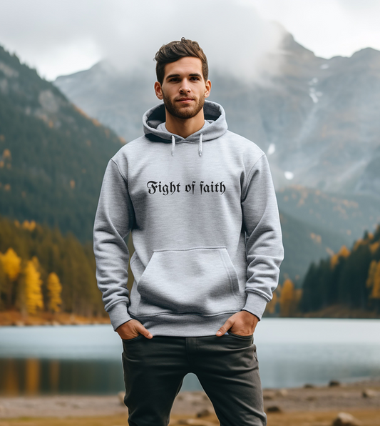 Fight of Faith Christian Hoodie