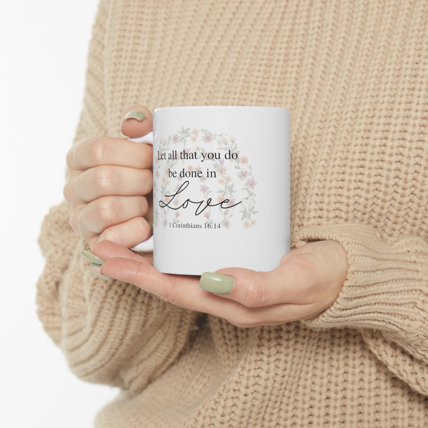 Let all you do be done in love Christian Coffee mug